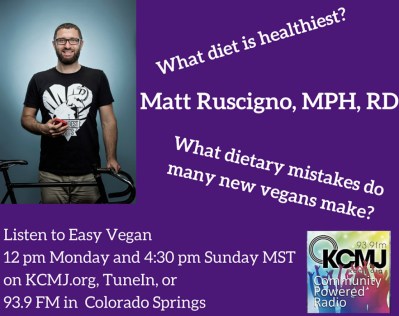 Matt Ruscigno on Easy Vegan radio